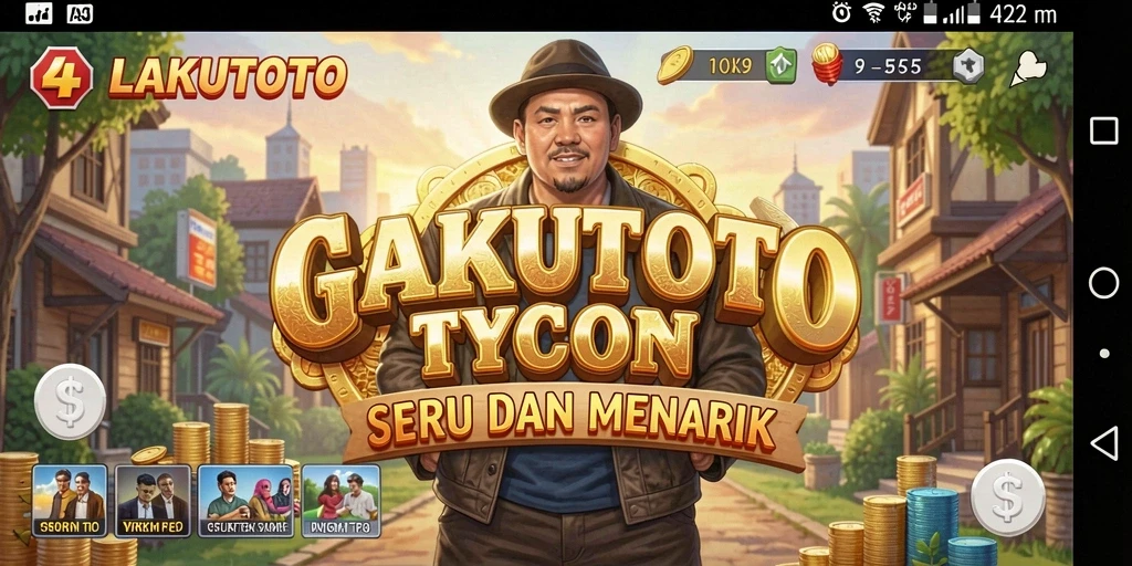 Menampilkan gameplay menarik dari LAKUTOTO di mana Anda membangun kerajaan bisnis.